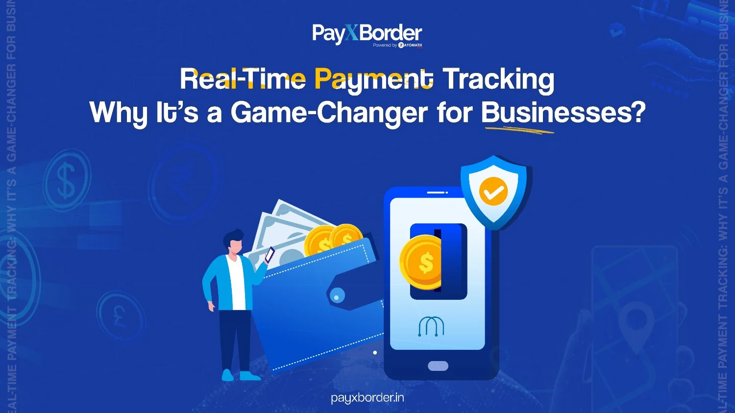 Real-Time-Payment-Tracking-Why-Its-a-Game-Changer-for-Businesses