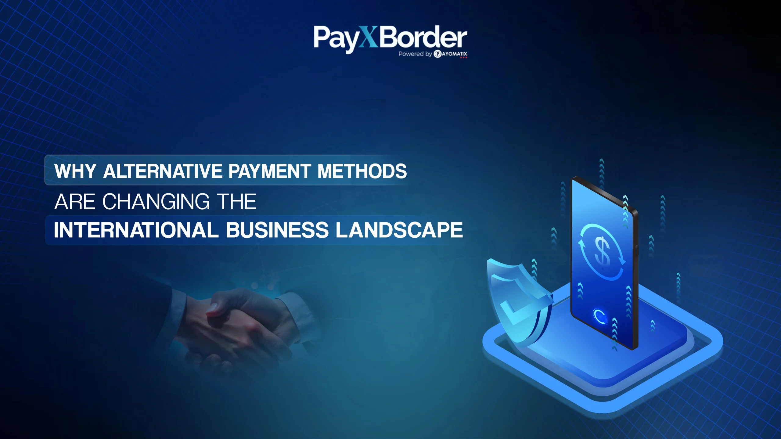 Why Alternative Payment Methods Are Changing the International Business Landscape